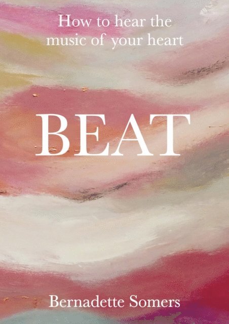Bernadette Somers - BEAT, E-bok. Tillgänglighet: Lägg i varukorg