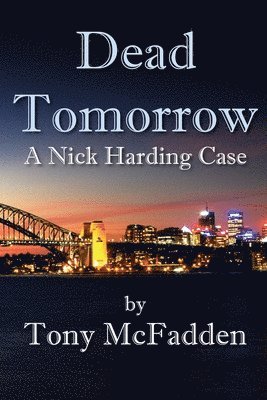 Tony McFadden - Dead Tomorrow, Häftad. Tillgänglighet: Lägg i varukorg
