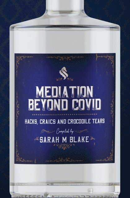 Sarah Blake - Mediation Beyond Covid, E-bok
