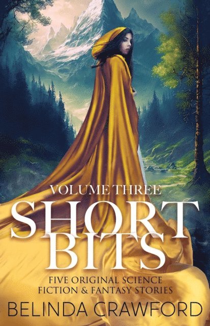 Belinda Crawford - Short Bits, Volume 3, E-bok. Tillgänglighet: Lägg i varukorg