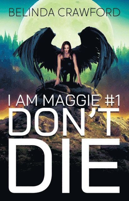 Belinda Crawford - Don't Die, E-bok. Tillgänglighet: Lägg i varukorg