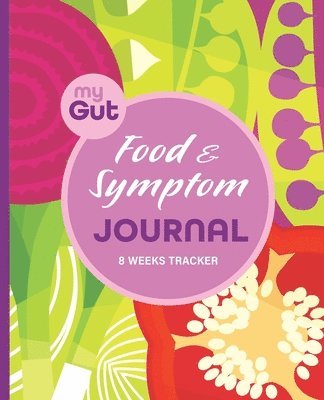 Ada J Peters - My Gut Food & Symptom Journal, Häftad. Tillgänglighet: Lägg i varukorg