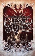 Blessed By The Maiden