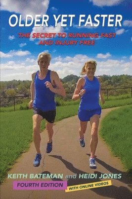 Keith Roland Bateman, Heidi Jones, an Van Den Borre, An van den Borre - Older Yet Faster, Häftad