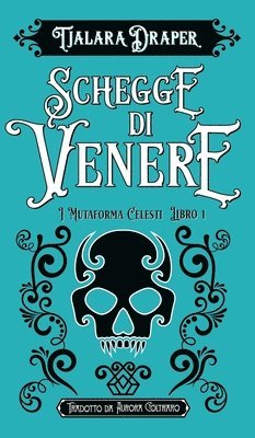 Tjalara Draper - Schegge di Venere, Inbunden. Tillgänglighet: Lägg i varukorg