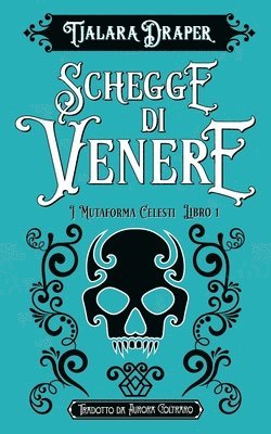 Tjalara Draper - Schegge di Venere, Häftad. Tillgänglighet: Lägg i varukorg