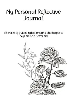 My Personal Reflective Journal, Häftad. Tillgänglighet: Lägg i varukorg