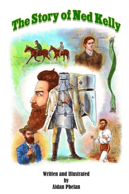 Aidan Phelan - Story of Ned Kelly, E-bok