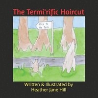 Termi'rific Haircut