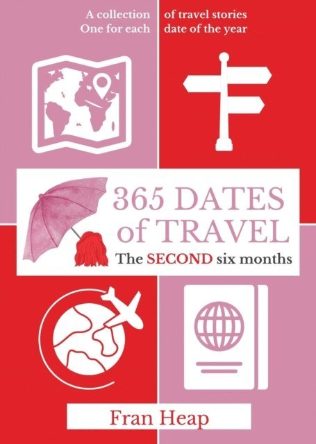 Fran Heap - 365 Dates of Travel, E-bok. Tillgänglighet: Lägg i varukorg
