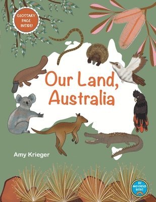 Amy Krieger - Our Land, Australia, Häftad. Tillgänglighet: Lägg i varukorg