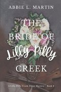 Bride of Lilly Pilly Creek