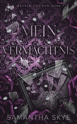 Mein Vermächtnis