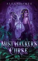 Alena James - Mistwalker's Curse, Häftad. Tillgänglighet: Lägg i varukorg