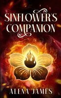 Alena James - Sinflower's Companion, Häftad. Tillgänglighet: Lägg i varukorg