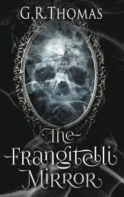 Gr Thomas - Frangitelli Mirror, Inbunden. Tillgänglighet: Lägg i varukorg