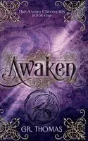 Gr Thomas - Awaken, Inbunden. Tillgänglighet: Lägg i varukorg