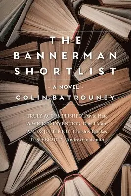 Colin Batrouney - The Bannerman Shortlist, Häftad. Tillgänglighet: Lägg i varukorg