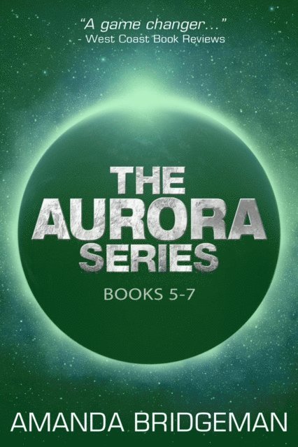 Amanda Bridgeman - Aurora Box Set # 2, E-bok