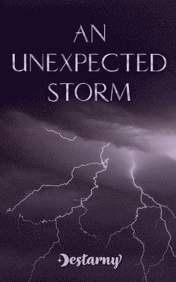 Destarny - Unexpected Storm, Häftad