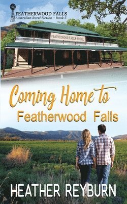 Heather Reyburn - Coming Home to Featherwood Falls, Häftad. Tillgänglighet: Lägg i varukorg