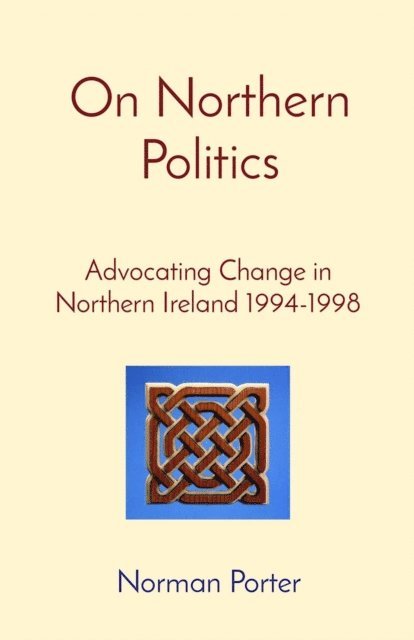 Norman Porter - On Northern Politics, E-bok. Tillgänglighet: Lägg i varukorg
