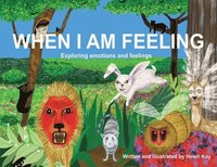 When I Am Feeling