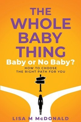 Whole Baby Thing