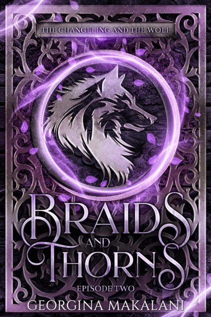 Georgina Makalani - Braids and Thorns, E-bok