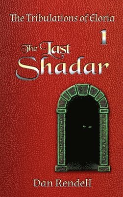 Dan Rendell - Last Shadar (matte hardcover), Inbunden. Tillgänglighet: Tillfälligt slut