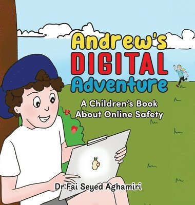 Fai Seyed Aghamiri - Andrew's Digital Adventure, Inbunden. Tillgänglighet: Lägg i varukorg