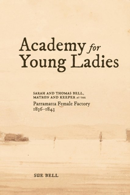 Sue Bell - Academy for Young Ladies, E-bok