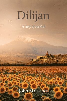 John M Gasper - Dilijan, Häftad. Tillgänglighet: Lägg i varukorg