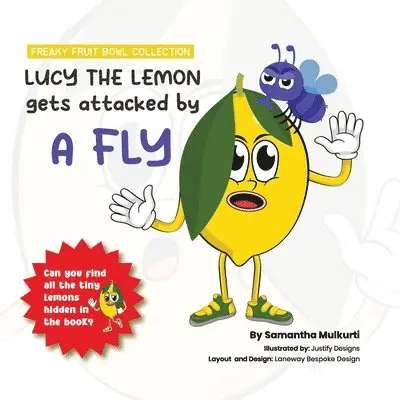 Samantha B Mulkurti - Lucy the lemon gets attacked by a fly, Häftad. Tillgänglighet: Lägg i varukorg