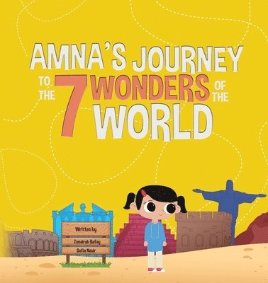 Lambkinz, Zunairah Rafay, Sufia Nasir - Amna's Journey to the 7 Wonders of the World, Häftad. Tillgänglighet: Lägg i varukorg