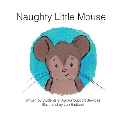 Anne M Carson - Naughty Little Mouse, Häftad