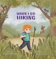 Evynia Michellis - When I Go Hiking, Inbunden. Tillgänglighet: Lägg i varukorg
