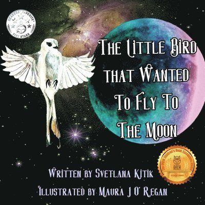 Svetlana Kitik - Little Bird that Wanted to Fly to the Moon, Häftad. Tillgänglighet: Lägg i varukorg