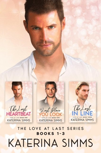 Katerina Simms - Love at Last Series Boxed Set, E-bok
