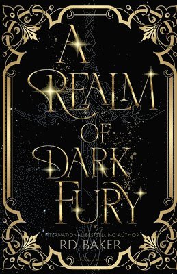 Rd Baker - Realm of Dark Fury, Häftad