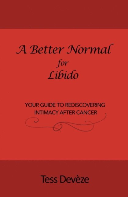 Tess Deveze - Better Normal for Libido, E-bok. Tillgänglighet: Lägg i varukorg