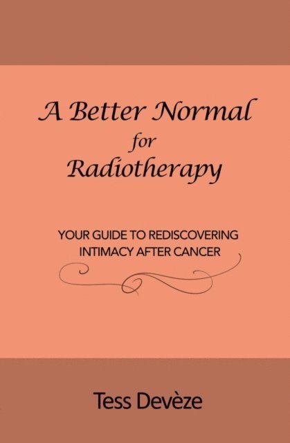 Tess Deveze - Better Normal for Radiotherapy, E-bok. Tillgänglighet: Lägg i varukorg