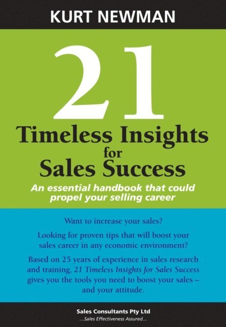 Kurt Newman - 21 Timeless Insights for Sales Success, E-bok