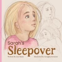 Lisa Marie - Sarah's Sleepover, Häftad. Tillgänglighet: Lägg i varukorg