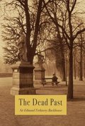 The Dead Past