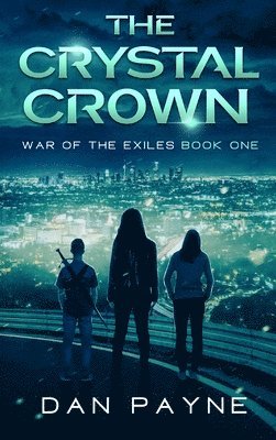 Dan Payne - Crystal Crown, Inbunden. Tillgänglighet: Lägg i varukorg