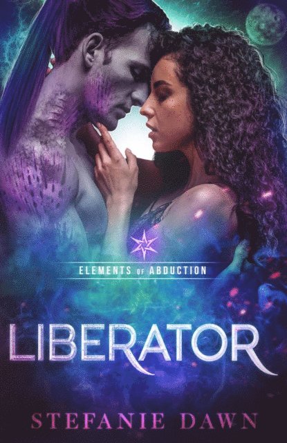 Stefanie Dawn - Liberator, E-bok