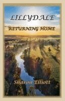 Sharon Elliott - Lillydale - Returning Home, Häftad. Tillgänglighet: Lägg i varukorg