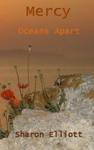 Sharon Elliott - Mercy - Oceans Apart, E-bok