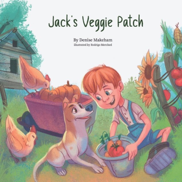 Denise M M Makeham - Jack's Veggie Patch, E-bok